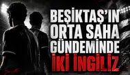 Beşiktaş'ın Orta Saha Gündeminde İki İngiliz