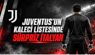 Juventus'un Kaleci Listesinde Sürpriz İtalyan