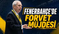 Fenerbahçe'de Forvet Müjdesi