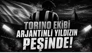  Torino Ekibi Arjantinli Yıldızın Peşinde!