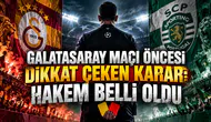 GALATASARAY MAÇI ÖNCESİ DİKKAT ÇEKEN KARAR: HAKEM BELLİ OLDU