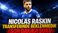 Nicolas Raskin transferinde beklenmedik son dakika şoku