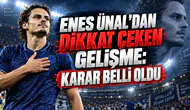 ENES ÜNAL’DAN DİKKAT ÇEKEN GELİŞME: KARAR BELLİ OLDU