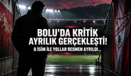 Bolu'da Kritik Ayrılık Gerçekleşti! O İsim İle Yollar Resmen Ayrıldı...