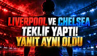 Liverpool ve Chelsea teklif yaptı! Yanıt aynı oldu