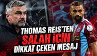 THOMAS REIS’TEN SALAH İÇİN DİKKAT ÇEKEN MESAJ