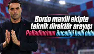 Bordo mavili ekipte teknik direktör arayışı Palladino'nun önceliği belli oldu