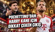 POCHETTINO’DAN HARRY KANE İÇİN DİKKAT ÇEKEN ÇIKIŞ