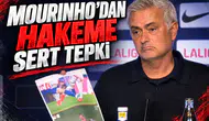 Mourinho'dan hakeme sert tepki