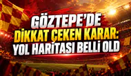 GÖZTEPE’DE DİKKAT ÇEKEN KARAR: YOL HARİTASI BELLİ OLDU