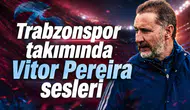 Trabzonspor takımında Vitor Pereira sesleri