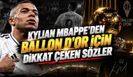 KYLIAN MBAPPE’DEN BALLON D’OR İÇİN DİKKAT ÇEKEN SÖZLER