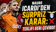MAURO ICARDI’DEN SÜRPRİZ KARAR: TEKLİFİ GERİ ÇEVİRDİ