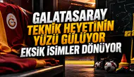 Galatasaray teknik heyetinin yüzü gülüyor eksik isimler dönüyor