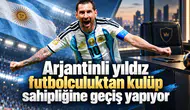 Arjantinli yıldız futbolculuktan kulüp sahipliğine geçiş yapıyor
