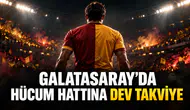 Galatasaray'da hücum hattına dev takviye