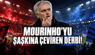 Mourinho’yu Şaşkına Çeviren Derbi!