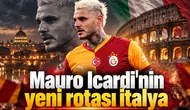 Mauro Icardi'nin yeni rotası İtalya