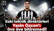 Eski teknik direktörleri Yasin Özcan'ı öve öve bitiremedi!