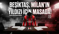Orta sahaya "dev" operasyon! Beşiktaş Milan'ın yıldızı için masada