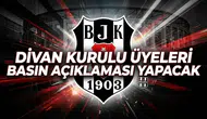 Beşiktaş Divan Kurulu üyeleri basın açıklaması yapacak