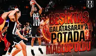 Beşiktaş  Galatasaray’a potada mağlup oldu