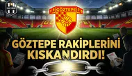 Göztepe rakiplerini kıskandırdı!