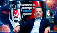 Özkan Arseven'den EuroLeague ve NBA Europe açıklaması!