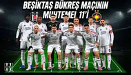 Beşiktaş Bükreş maçının muhtemel 11’i