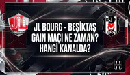 Eurocup sınavı: JL Bourg - Beşiktaş GAIN maçı ne zaman? Hangi kanalda?