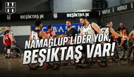 Namağlup lider yok, Beşiktaş var!