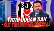Fatih Doğan’dan ilk transfer sinyali
