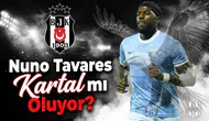 Nuno Tavares Kartal mı oluyor, transferde son durum