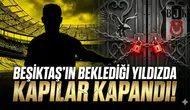 Almanya'dan gelen haber tüm planları bozdu: Beşiktaş'ın beklediği yıldızda kapılar kapandı!