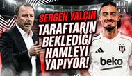 Sergen Yalçın taraftarın beklediği hamleyi yapıyor!