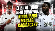 El Bilal Toure geri dönüyor, Ndidi hangi maçları kaçıracak?