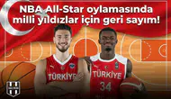 NBA All-Star oylamasında milli yıldızlar için geri sayım!
