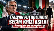 İtalyan futbolunda seçim krizi aşıldı Malago başkanlıktan ayrıldı