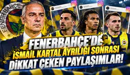 Fenerbahçe'de İsmail Kartal ayrılığı sonrası dikkat çeken paylaşımlar!