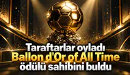 Taraftarlar oyladı Ballon d'Or of All Time ödülü sahibini buldu