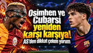 Osimhen ve Cubarsí yeniden karşı karşıya! AS'den dikkat çeken yorum