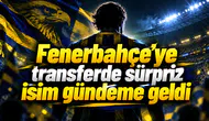 Fenerbahçe’ye transferde sürpriz isim gündeme geldi