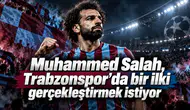 Muhammed Salah, Trabzonspor'da bir ilki gerçekleştirmek istiyor
