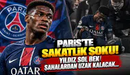 Paris’te Sakatlık Şoku! Yıldız Sol Bek Sahalardan Uzak Kalacak...