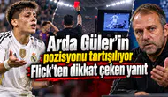 Arda Güler'in pozisyonu tartışılıyor Flick'ten dikkat çeken yanıt