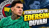 Fenerbahçe'de Ederson duvarı