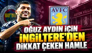 Oğuz Aydın için İngiltere'den dikkat çeken hamle
