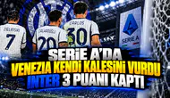 Serie A'da Venezia kendi kalesini vurdu Inter 3 puanı kaptı