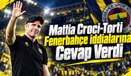 Mattia Croci-Torti Fenerbahçe İddialarına Cevap Verdi