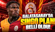 Galatasaray'da Singo planı belli oldu